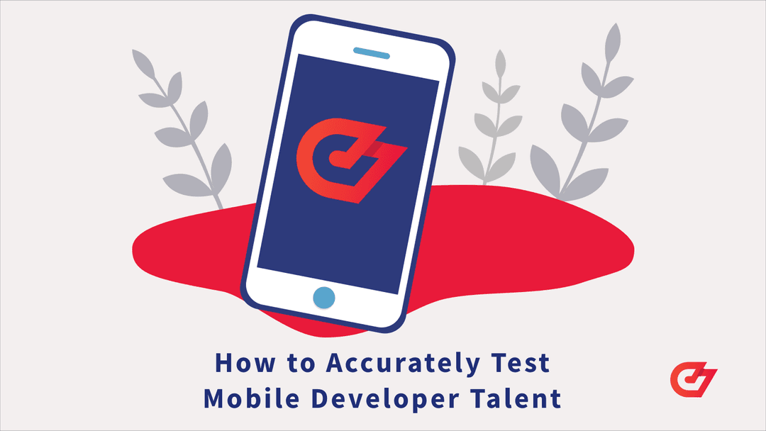 How to Evaluate Mobile Developer Talent (iOS and Android)