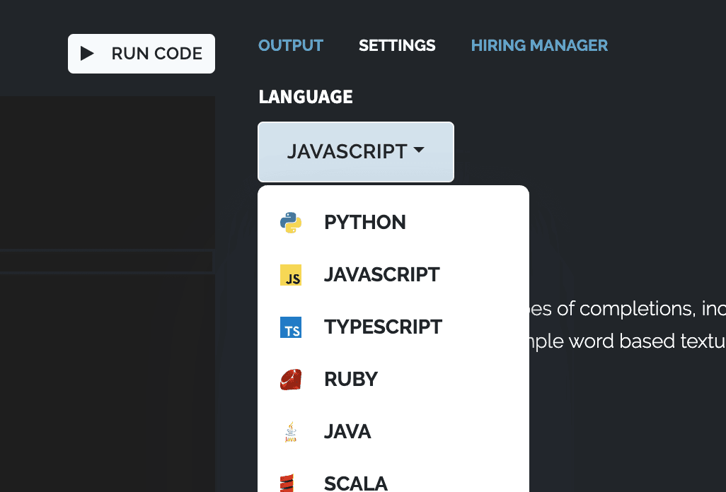 codepair supports the most popular languages, including python, javascript, typescript, ruby, java, scala, and more